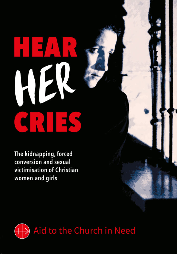 Title page of the report "Hear Her Cries: The kidnapping, forced conversion and sexual victimisation of Christian women and girls". 